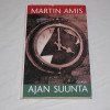 Martin Amis Ajan suunta